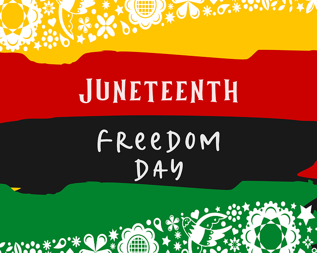 Juneteenth - June 19 - Freedom Day