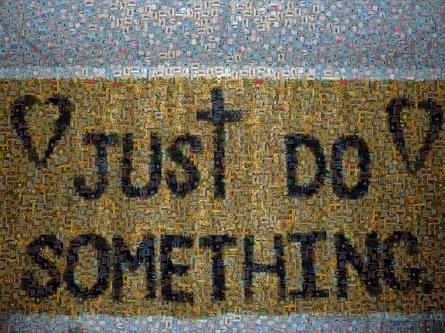 Just do something!