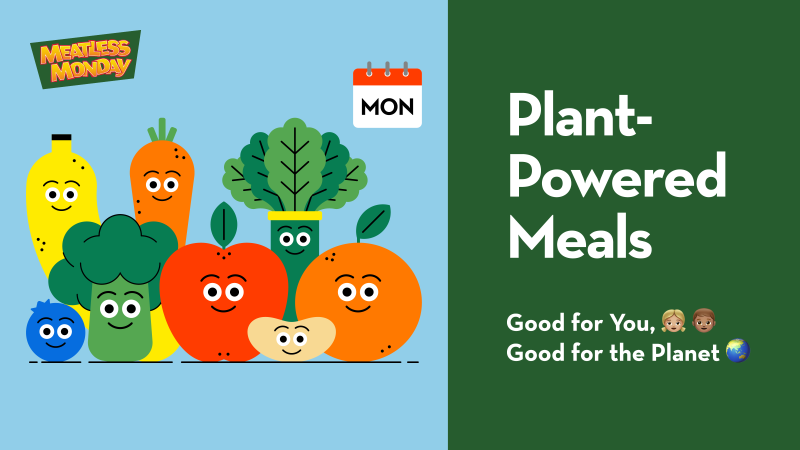 Meatless Monday | Holidays and Observances